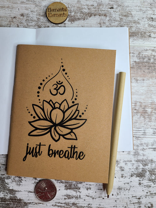 Just Breathe Notebook Journal