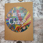 Be The Change Journal Notebook