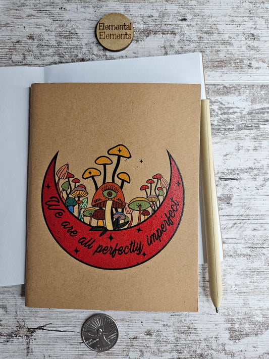 Journal | We Are All Perfectly Imperfect Mushrooms Notebook | Elemental Elements